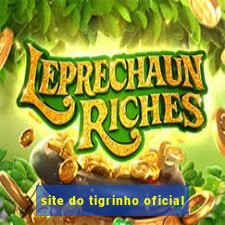 site do tigrinho oficial